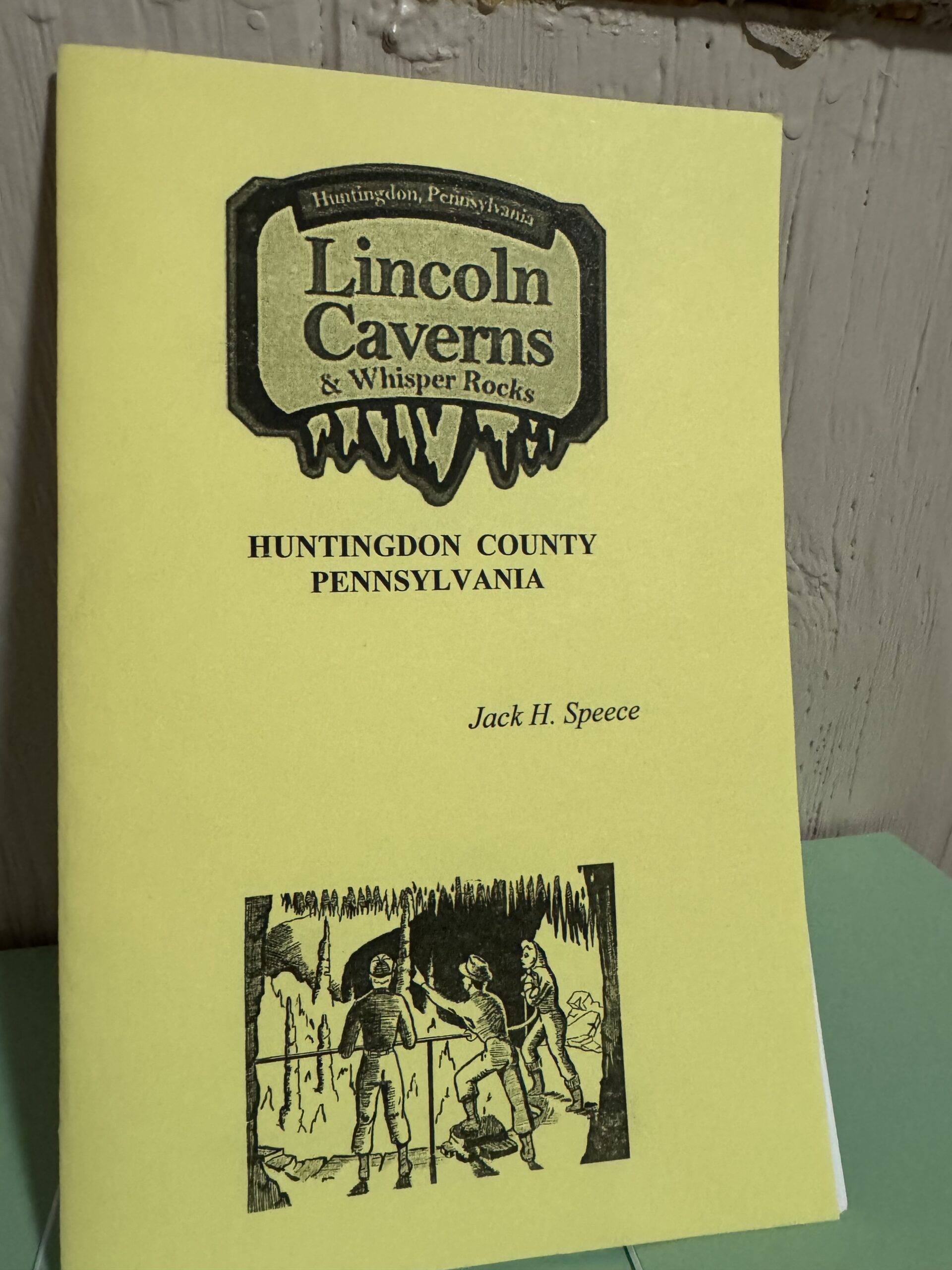 PENNSYLVANIA: Lincoln Caverns & Whisper Rocks Huntingdon County Pennsylvania
